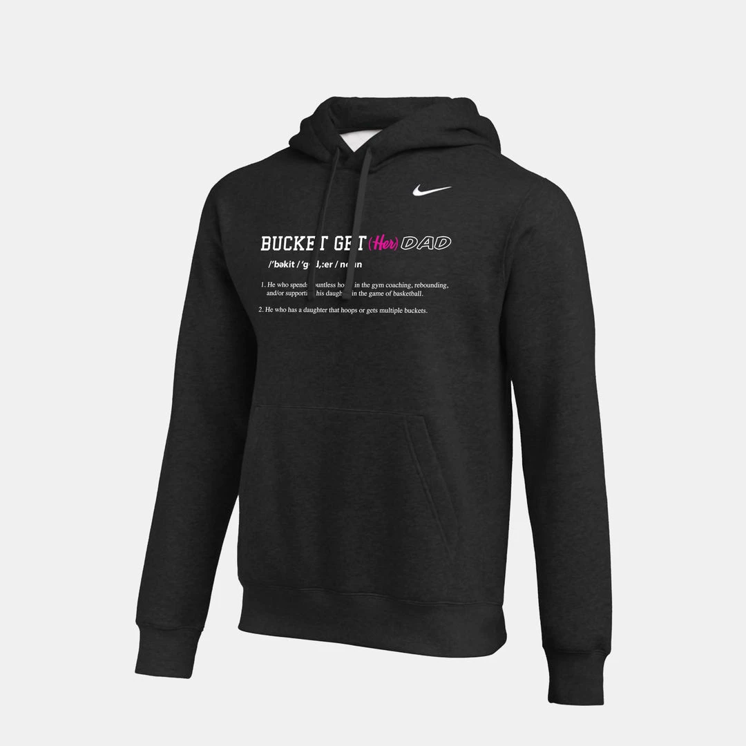 Bucket Get(Her) Basketball Dad Definition Hoodie 1 Bucket Get(Her) Basketball Dad Definition Hoodie